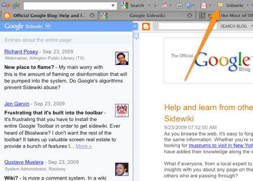 The Sidewiki can be accessed via a tab on the left or a button placed in the toolbar.